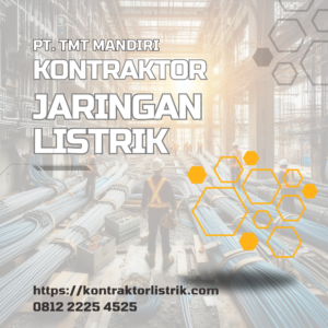 Kontraktor Jaringan Listrik